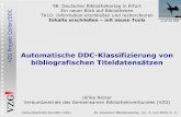 Automatische DDC-Klassifizierung von bibliografischen ... · VZG Verbundzentrale des GBV (VZG) 38. Deutscher Bibliothekartag (ul, 3. Juni 2009, S. 2) VZG Projekt Colibri/DDC Fund