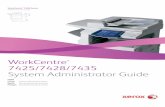 WorkCentre 7425/7428/7435 System Administrator Guide€¦ · WorkCentre® 7400 Series Multifunction Printer WorkCentre® 7425/7428/7435 System Administrator Guide English Français