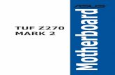 TUF Z270 MARK 2 - Asus(2) 製品のシリアル番号の確認ができない場合 本書は情報提供のみを目的としています。本書の情報の完全性および正確性については最善の