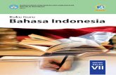 Buku Guru Bahasa Indonesia...Kelas VII SMP/MTs Buku Guru Bahasa Indonesia SMP/MTs KELAS VII HET ZONA 1 ZONA 2 ZONA 3 ZONA 4 ZONA 5 Rp11.000 Rp11.400 Rp11.900 Rp12.800 Rp16.400 KEMENTERIAN