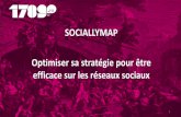 SOCIALLYMAP Optimiser sa stratégie pour être efficace sur ... · Des personnes actives sur les médias sociaux font confiance aux contenus partagés par leurs contacts Sociallymap