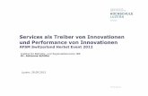 Services als Treiber von Innovationen und Performance von ......2. Paradigmenwechsel im Marketing: Service-Dominant Logic 3. Serviceinnovationen – Aktuelle Herausforderungen und