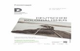 Pressemappe - Deutsches Historisches Museum · 2016-10-25 · Deutscher Kolonialismus Fragmente seiner Geschichte und Gegenwart 14. Oktober 2016 bis 14. Mai 2017 Erstmals präsentiert