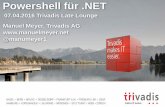 Powershell für · Agenda 1. Powershell Basics 2. Advanced Powershell Remoting / WMI / COM / .NET 3. PS Integration Windows / IIS / SQL Server / TFS / Azure / Sharepoint