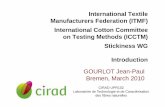 International Textile Manufacturers Federation (ITMF ... · Manufacturers Federation (ITMF) International Cotton CommitteeInternational Cotton Committee on Testing Methods (ICCTM)