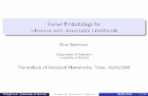 Kernel Embeddings for Inference with Intractable …sejdinov/talks/pdf/2016-03-30_ISM...2016/03/30  · Kernel Embeddings for Inference with Intractable Likelihoods Dino Sejdinovic