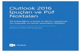 Outlook 2016 İpuçları ve Püf Noktalarıdownload.microsoft.com/download/2/1/1/21113BA7-73E3-4042...Outlook 2016 İpuçları ve Püf Noktaları Sık kullandığınız e-posta ve