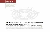 [ILUA VALLEY, NUNASARNAQ AND KUANNERSUIT ......Ilua valley, Nunasarnaq and Kuannersuit archaeology – a survey 5 Figure 4. Structure 659 A seen from NE. Overall dimensions appr. 4