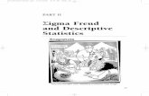 Σigma Freud and Descriptive Statistics€¦ · People Who (Think They) Hate Statistics. . . The Excel Editionis devoted to how we can use Excel’s most basic statistical functions
