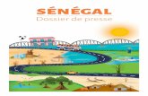 SÉNÉGAL · Dans son Top 5 des destinations de l’hiver 2015 – 2016, le Syndicat des entreprises du Tour Operating en France (SETO) estime que « Parmi les plus belles croissances,