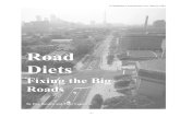 Road Diets - Kentucky Transportation Cabinet...Road Diets Fixing the Big Roads By Dan Burden and Peter Lagerwey -2-Road Diets by Dan Burden and Peter Lagerwey Road Diets Losing width