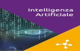Intelligenza Artificiale - lombardialifesciences.it€¦ · all'intelligenza artificiale, per potenziare la ricerca e la capacità industriale dell'Europa e per mettere l'AI al servizio