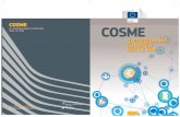 COSME COSM E COSME...COSME è il programma dell’UE per la competitività delle imprese e le PMI per il periodo 2014 – 2020 e con un bilancio di 2,3 miliardi di EUR. COSME sosterrà