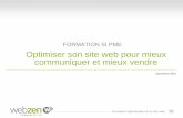 FORMATION SI PME Optimiser son site web pour mieux …planpme.rhonealpes.fr/site/wp-content/uploads/2014/11/... · 2014-11-25 · Formation Optimisation d'un site web Pour définir