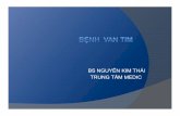 BS NGUYỄN KIM THÁI TRUNG TÂM MEDIC - y7177.comy7177.com/sa/tq/thai/van(thai).pdf · HỞ VAN ĐỘNG MẠCH CHỦ CHẨN ĐOÁN ĐỘ NẶNG -Độ rộng dòng phụt ở gốc