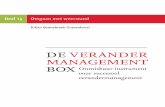 DE VERANDER MANAGEMENT BOX - jaapboonstra.nl · Het onderwerp van deze aflevering is omgaan met weerstand bij verandering. Weerstand is een bekend fenomeen voor leidinggevenden, verandermanagers