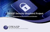 OWASP Security Shepherd Project - Global AppSec · OWASP Security Shepherd Project. @markdenihan mark.denihan@owasp.org @duggan4sean sean.duggan@owasp.org. ... everything after the