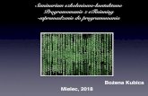 wprowadzenie do programowaniakonferencje.frse.org.pl/img/default/Mfile/file/2768/... · 2018-05-10 · -wprowadzenie do programowania Bożena Kubica Mielec, 2018. ... To, że uczeń