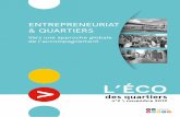 ENTREPRENEURIAT & QUARTIERS€¦ · CJS de Bohain-en-Vermandois (Fiche expérience) qui donnent la possibilité à des jeunes de 16 à 18 ans de s’initier à l’entrepreneuriat