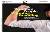 Winning People Winning Branding - Process Group · Process Whitepaper Nr. 2 In short, branding ensures that your clients don’t get confused. Winning People – Winning Branding