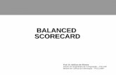 Gestão Estratégica e BSC Balanced Scoredcardlexquadros.com/disciplinas_arquivos/BSC-1.pdf · Relação entre GE e BSC Acionistas Satisfeitos Clientes Encantados Processos Eficazes
