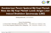 Karakterisasi Penciri Spektral Kopi Reguler dan Kopi Luwak ...repository.its.ac.id/71099/3/2414105026-presentationpdf.pdf · Teori Penunjang KOPI . Kopi Biasa vs Kopi Luwak 1 Buah