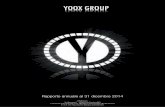 GRUPPO YOOXcdn3.yoox.biz/cloud/yooxgroup/uploads/doc/2015/Bil-YOOX...solidità del modello di business di YOOX. I ricavi netti consolidati hanno superato la soglia dei 500 milioni,