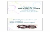 L’intelligence artificielle en essaimic.fing.org/files/20041209Fing_IC_Quinqueton.pdf–« La théorie de la Stigmergie : Essai d'interprétation du comportement des termites constructeurs.