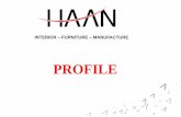 PROFILE - HAAN CORPORATIONwehaan.com/wp-content/uploads/2018/05/HAAN-PROFILE-NEW.pdf · 2018-05-21 · Chúng tôi đã phát triển HAAN thành doanh nghiệp tinh gọn, sử dụng