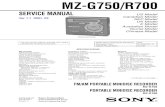 MZ-G750/R700 - MiniDisc · MZ-G750/R700 SECTION 1 SERVICING NOTE NOTES ON HANDLING THE OPTICAL PICK-UP BLOCK OR BASE UNIT The laser diode in the optical pick-up block may suffer electro-static