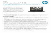 HP Chromebook 14 G6 · Datablad | HP Chromebook 14 G6 HP Chromebook 14 G6 Specifikationstabell Tillgängliga operativsystem Chrome OS™ 64 Processor familj Intel® Celeron®-processor