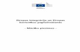 Eiropas integrācija un Eiropas Savienības paplašināšanās · 2. solis: Atrodiet ES dalībvalstīm atbilstošo "paplašināšanās kārtu" (t.i., gadu, kurā tās pievienojās