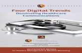 VC white paper 5.5x8.5 feb2017 email v2 · 2018-01-18 · Four Digital Trends Dominating Healthcare Communication