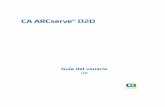CA ARCserve® D2Ddocumentation.arcserve.com/Arcserve-D2D/Available/R16/... · 2013-05-20 · Cambios en la documentación Se han incluido los cambios de CA ARCserve D2D r16 siguientes