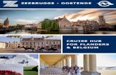 ZEEBRUGGE - OOSTENDE - Zeebrugge | Port of Zeebrugge · Zeebrugge (Bruges) and Oostende are situated on the North Sea coast of Belgium, at the axis of sea traffic between the UK and