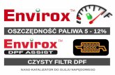 OSZCZĘDNOŚĆ PALIWA 5 PALIWA 5 -- 12% 12% - …envirox.pl/envirox_pdf/prezentacja.pdfW odró żnieniu od silników benzynowych, w silnikach diesla paliwo nie jest wst ępnie mieszane