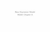 New Keynesian Model Walsh Chapter 8 - University at Albanybd892/Walsh8.pdf3 Linearized New Keynesian Model New Keynesian Phillips Curve p t Pt = 1 Et P1 i=0! i i’ t+i Pt+i Pt C1