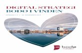BIV Digital strategi - Bodø i Vinden · STRATEGI 8.1. Egne medier 8.2. Kjøpte medier 8.2.1. Digitale kanaler 8.2.2. Øvrige kanaler 8.3. Fortjente medier ... • Synlighet og omdømmebygging