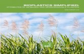 ATTRIBUTES OF BIOBASED AND BIODEGRADABLE ......ATTRIBUTES OF BIOBASED AND BIODEGRADABLE PLASTICS ISSUED FEBRUARY 2016 The SPI Bioplastics Council would like to thank the following