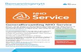 Generalforsamling NHO Service€¦ · Revidert Arbeidsgiver på plass –tid for kampanje Det kjøres nå markedsføring av Revidert arbeidsgiver på web gjennom Google Adverts. Videre