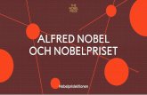 Alfred Nobel och nobelpriset · 2020-05-20 · ALFRED NOBEL OCH NOBELPRISET Fredspriset 2014 Malalas kamp har lett till ett uppvaknande om att utbildning fortfarande saknas för närmare