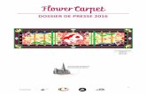 DOSSIER DE PRESSE 2016 - Bruxelles de...Communiqué de presse: Pour sa 20ème édition, le Tapis de Fleurs 2016 célèbre les 150 d’amitié belgo -japonaise A l’occasion de sa