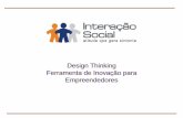 Design Thinking Ferramenta de Inovação para Empreendedoreseventosfehosp.com.br/wp-content/uploads/2018/05/Eliane-Diniz.pdf · Por meio do design thinking, a empresa foi capaz de