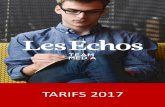 TARIFS 2017...TARIFS QUADRI 2017 LES ECHOS - TARIFS 2017 (EN €HT) Applicables au 01/01/2017 ENCARTS DROIT D'ASILE Tarif / 1 000 ex Encart jeté de 2 pages 500 € Encart jeté de