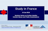 Study in France - dses.gov.mo...Higher education in France 4 2.6 million students enrolled in higher education institutions and programs in France (2016–2017) 310 000 international
