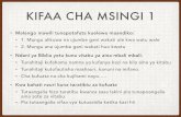 2. Kifaa cha msingi - koinonia-education.com · KIFAA CHA MSINGI 1 • Malengo mawili tunapotafuta kuelewa maandiko: • 1. Mungu alikuwa na ujumbe gani wakati ule kwa watu wale •