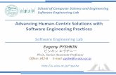 Advancing Human-Centric Solutions with Software ...web-ext.u-aizu.ac.jp/~pyshe/presentations/gt-themes...Advancing Human-Centric Solutions with Software Engineering Practices Software