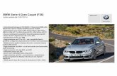 BMW Serie 4 Gran Coupé (F36) - MotoriNoLimits...Modello Versione Codice cod.opz. Prezzo cliente: Messa su strada inclusa 420i - 4A11 - 30.217,70 36.865,59 € 38.050 420i Sport 4A11