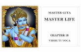 BG Chapter 10 - Vedanta Students · • Vividham Bhavanam, presenting, Vividha Bhakti. Vibhuti - Sophadhika presentations of Bhagawan. - Vividha - Various manifestation • Bhagawan