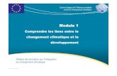 Sénégal Module1 Final FR Light version · contre le changement climatique Module 1 Comprendre les liens entre le changement climatique et le développement Ateliers de formation